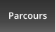 Parcours