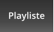 Playliste